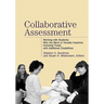 Collaborative Assessment: Working with Students Who Are Blind or Visually Impaired, Including Those with Additional Disabilities