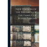 New Edition of the Records of the Family of Rufus Perkins