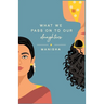 What We Pass on to Our Daughters