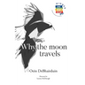 Why the moon travels