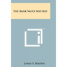 The Bank Vault Mystery