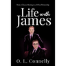 Life With James: From a Chance Meeting To a 33-Year Partnership
