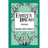 Emily's Bread: Poems