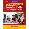 Comprehensive Health Skills for Middle School
