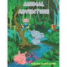 Animal Adventure - Coloring Book for Kids: 100 Amazing Coloring Pages for Boys & Girls