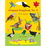 Origami Symphony No. 9: Ode to Australia