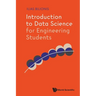Introduction to Data Science for Engineering Students