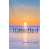 Hidden Hand: A Cancer Book to End All Lies