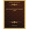 Some Ancient Oriental Academies (1906)