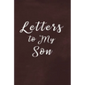 Letters to My Son Book: Write Now Read Later Letters from Mom or Dad - Chalk Texture Red