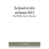 The elements of statics and dynamics (Part I) Statics Fifth Edition (Twenty First Impressions)
