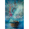 Medicine Dance