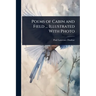 Poems of Cabin and Field ... Illustrated With Photo