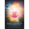 Frequency: The Hour of Power Has Come