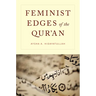 Feminist Edges of the Qur'an