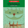 The Ultimate Christmas Coloring Book: 100 pages beautiful coloring book with Christmas designs For Adults