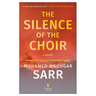 The Silence of the Choir