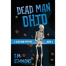 Dead Man Ohio