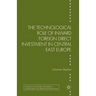 The Technological Role of Inward Foreign Direct Investment in Central East Europe