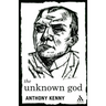 The Unknown God: Agnostic Essays