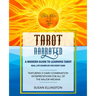 Tarot Narrated: A Modern Guide to Learning Tarot: Real Life Examples for Every Card