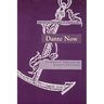 Dante Now: Current Trends in Dante Studiesydevers Series in Dante Studies V1