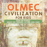 Olmec Civilization for Kids - History and Mythology America's First Civilization 5th Grade Social Studies