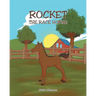 Rocket, the Race Horse
