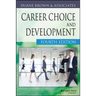 Career Choice and Development