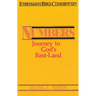 Numbers- Everyman's Bible Commentary: Journey to God's Rest-Land
