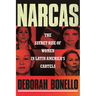 Narcas: The Secret Rise of Women in Latin America's Cartels