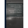 An Enumeration of the Sets of Non-intefering Arithmetic Progressions With Specified Periods