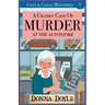A Cranky Case of Murder At The Autostore: Cozy & Clean Mysteries