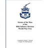 Stories of the Men of the 80th Infantry Division - World War II