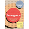 Emergence: How Modern Convenience Is Dumbing Down Our Children and What Parents and Schools Can Do About It