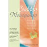 Sudden Menopause: Restoring Health and Emotional Well-Being