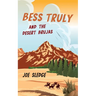 Bess Truly And The Desert Brujas