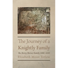 The Journey of a Knightly Family: The Hercy/Hersey Family 1000-1650