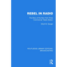 Rebel in Radio: The Story of the New York Times 'Commercial' Radio Station