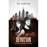 Devotion: Book III Of The Martyr Series