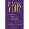 Do I Know You?: Touched by Alzheimer's