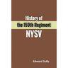History of the 159th Regiment NYSV