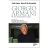 Giorgio Armani: The Man, the Brand, the Company