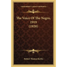 The Voice Of The Negro, 1919 (1920)