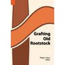 Grafting Old Rootstock: Studies in Culture and Religion of the Chamba, Duru, Fula, and Gbaya of Cameroun