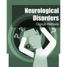 Neurological Disorders (Black and White): Clinical Methods