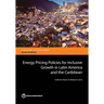 Energy Pricing Policies for Inclusive Growth in Latin America and the Caribbean