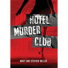 Hotel Murder Club