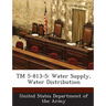 TM 5-813-5: Water Supply, Water Distribution