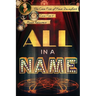 All In A Name